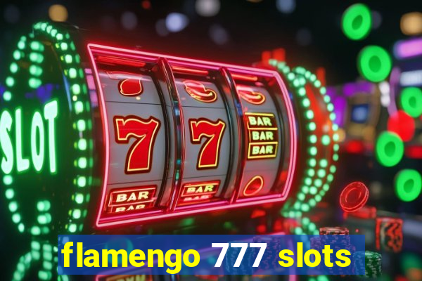 flamengo 777 slots